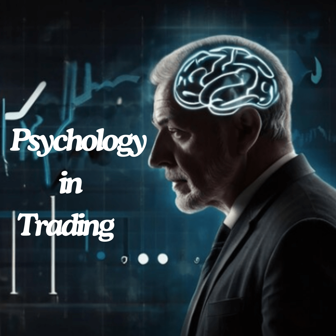 Psychology in Trading